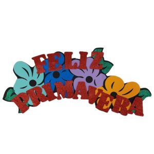 Cartel de Goma eva "Feliz Primavera" Flores de colores x1 - Imagen 1