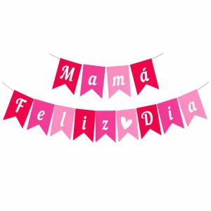 Banderin Mama Feliz Dia X1